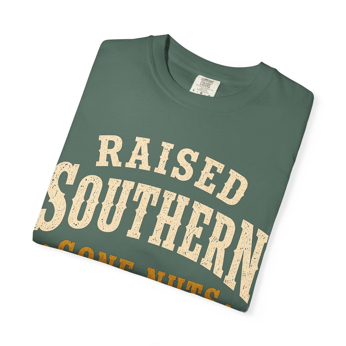 Raised Southern "Gone Nuts" T-Shirt — Seguin, Texas Retro Country Tee