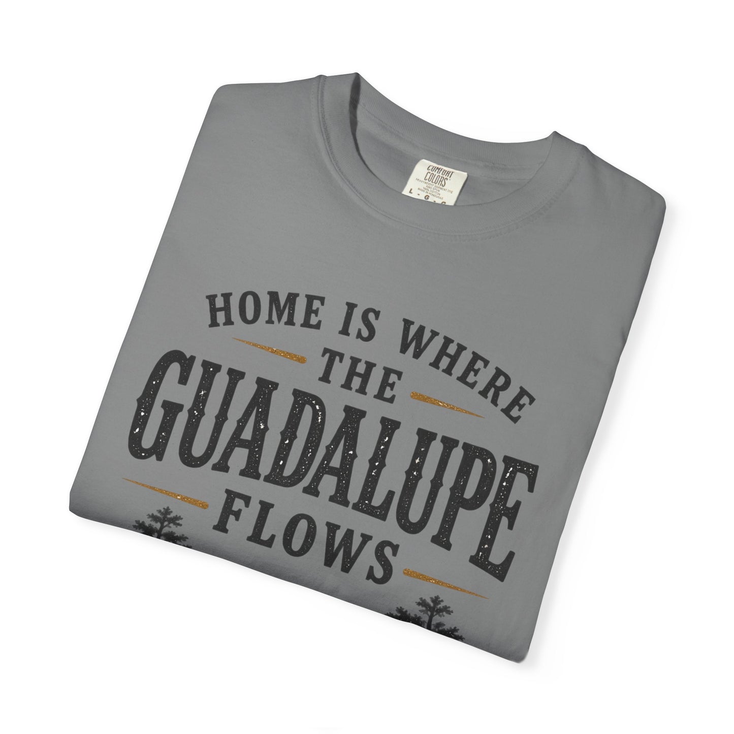 Guadalupe River T-Shirt — "Home Is Where The Guadalupe Flows" Vintage Outdoors Tee