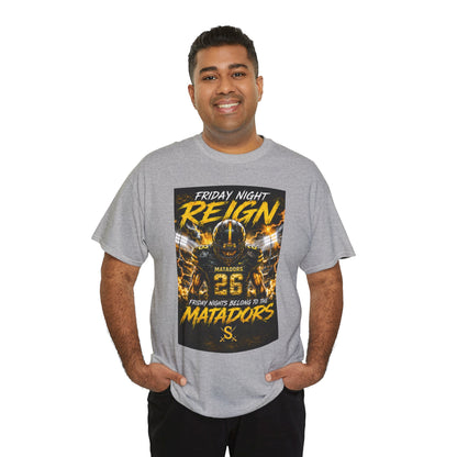 Friday Night Reign Matadors Football T‑Shirt — Team Spirit Game Day Tee