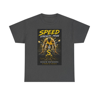 Speed Strength Pride Tee — Seguin Matadors Football Graphic T-Shirt