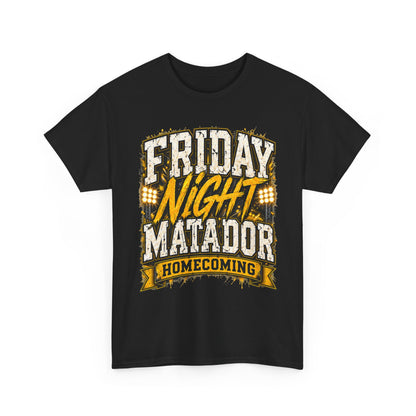 Friday Night Matador Homecoming T-Shirt