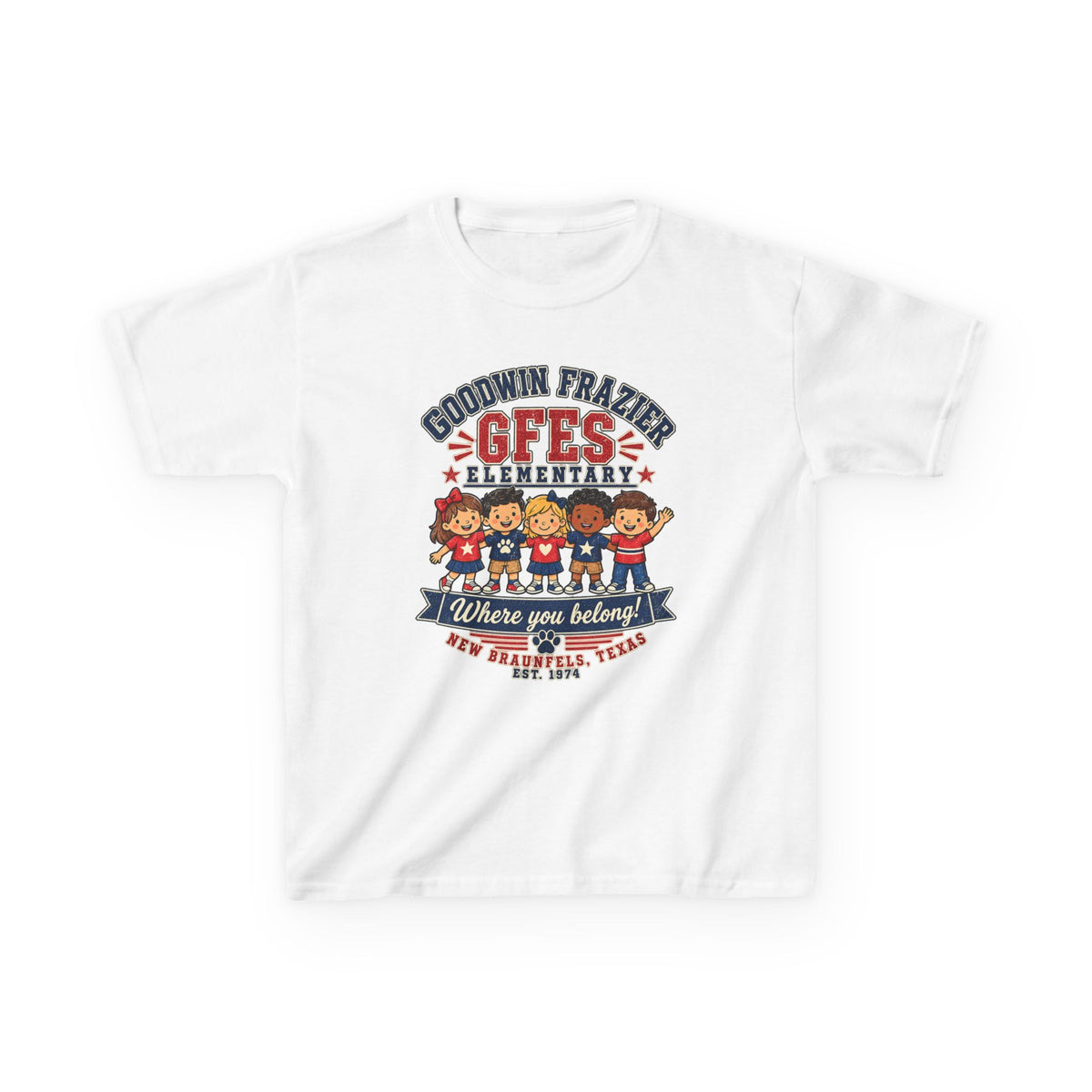 Kids T‑Shirt — "Goodwin Frazier G FES Elementary: Where You Belong" School Pride Tee