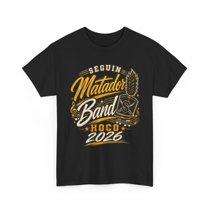 Seguin Matador Band HOCO 2026 T-Shirt