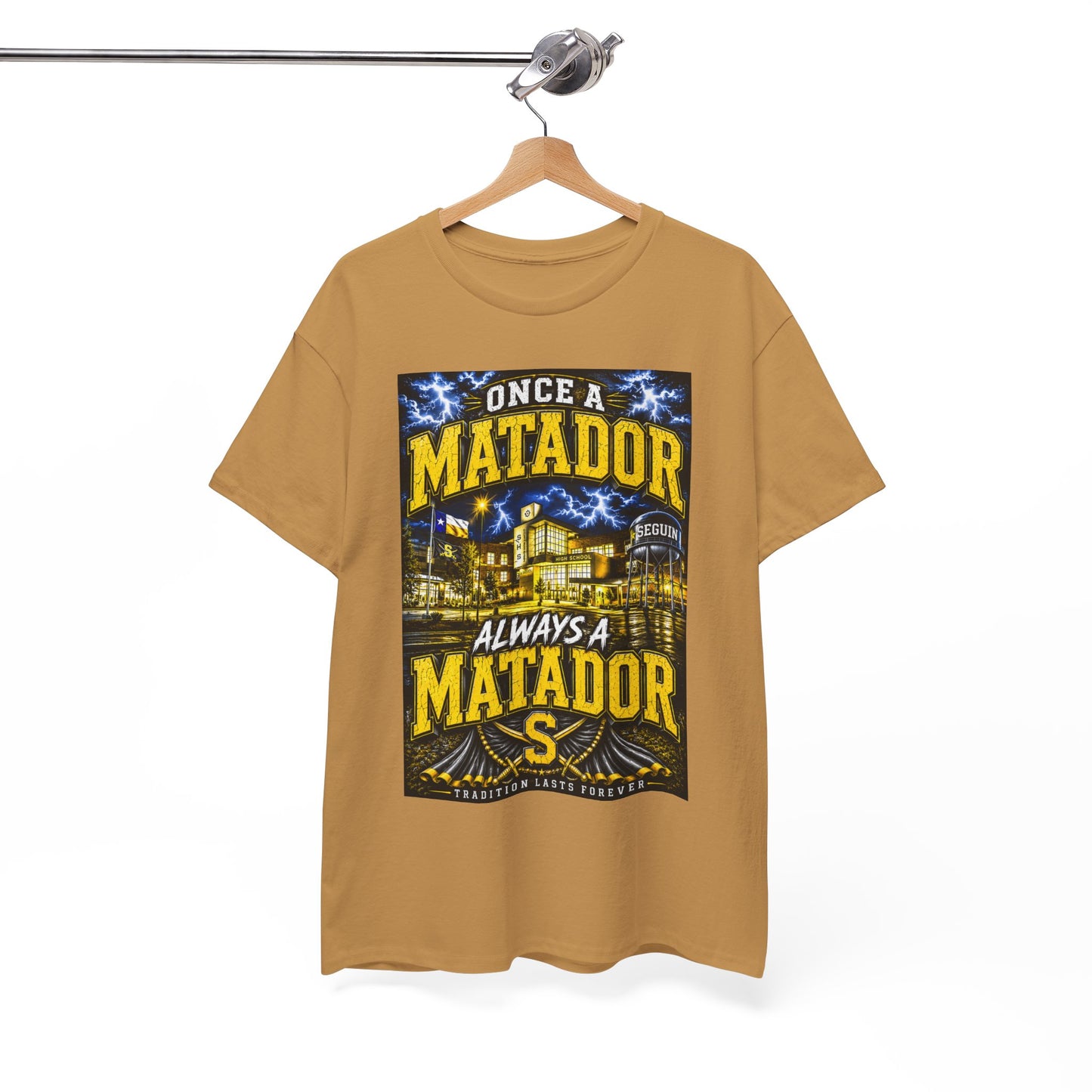 Once a Matador Always a Matador T-Shirt