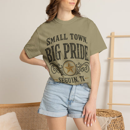 Small Town Big Pride Seguin, TX T-Shirt — Local Pride Tee