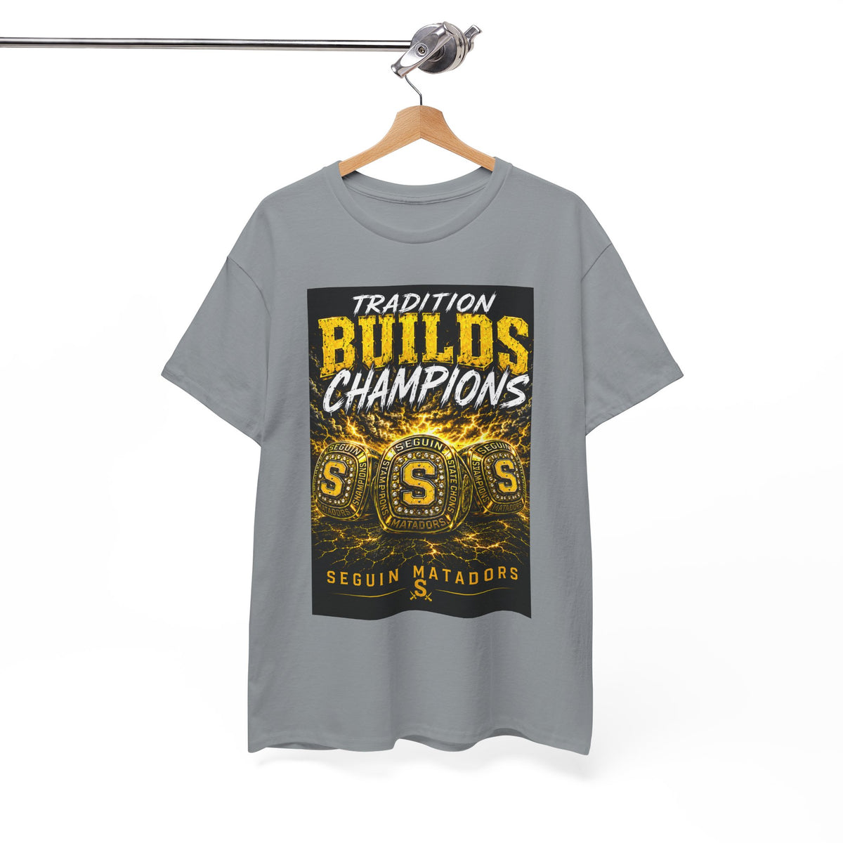 Tradition Builds Champions Tee — Seguin Matadors School Spirit T-Shirt