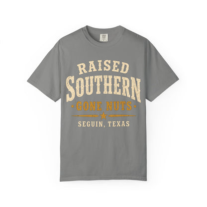 Raised Southern "Gone Nuts" T-Shirt — Seguin, Texas Retro Country Tee