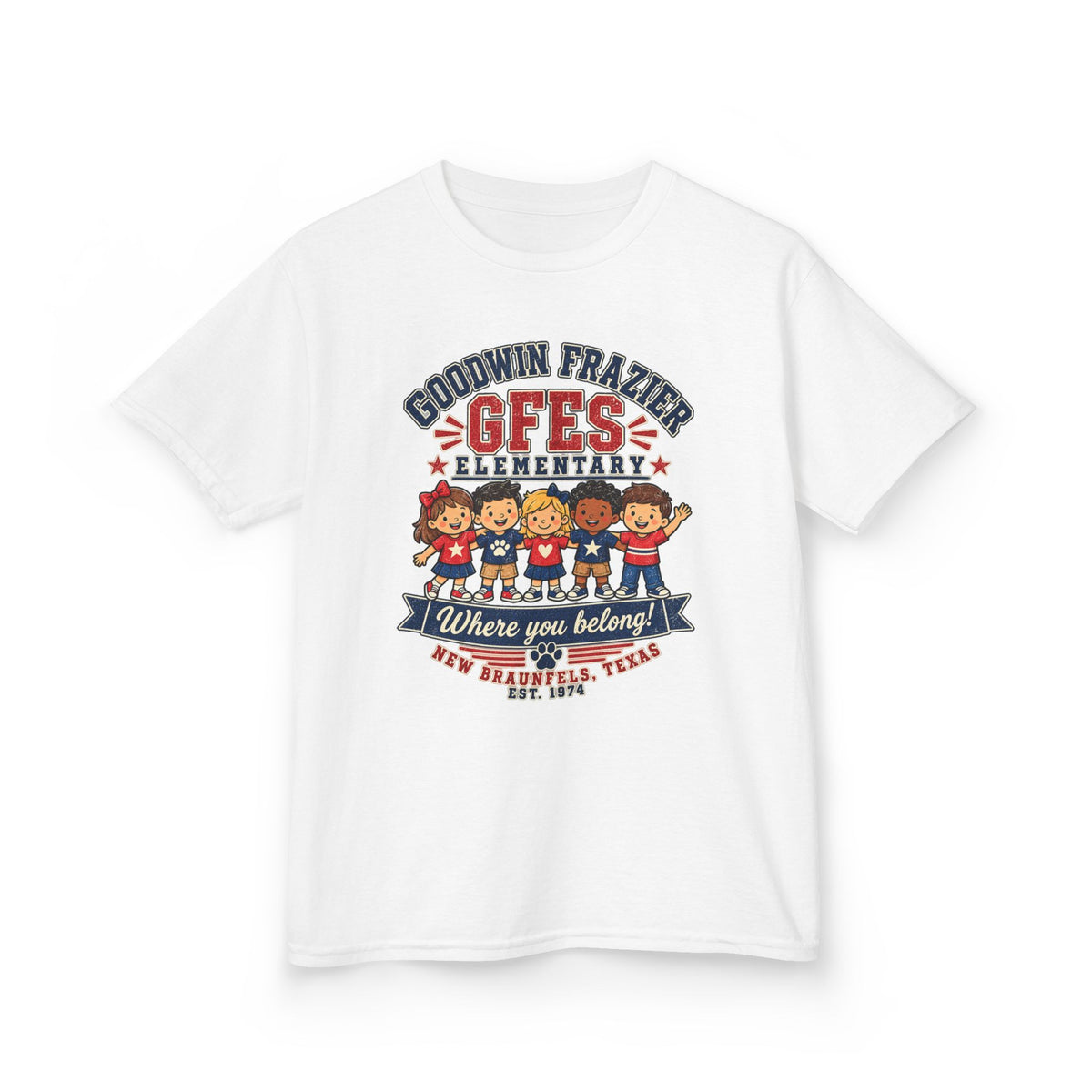 Kids T‑Shirt — "Goodwin Frazier G FES Elementary: Where You Belong" School Pride Tee