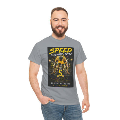 Speed Strength Pride Tee — Seguin Matadors Football Graphic T-Shirt