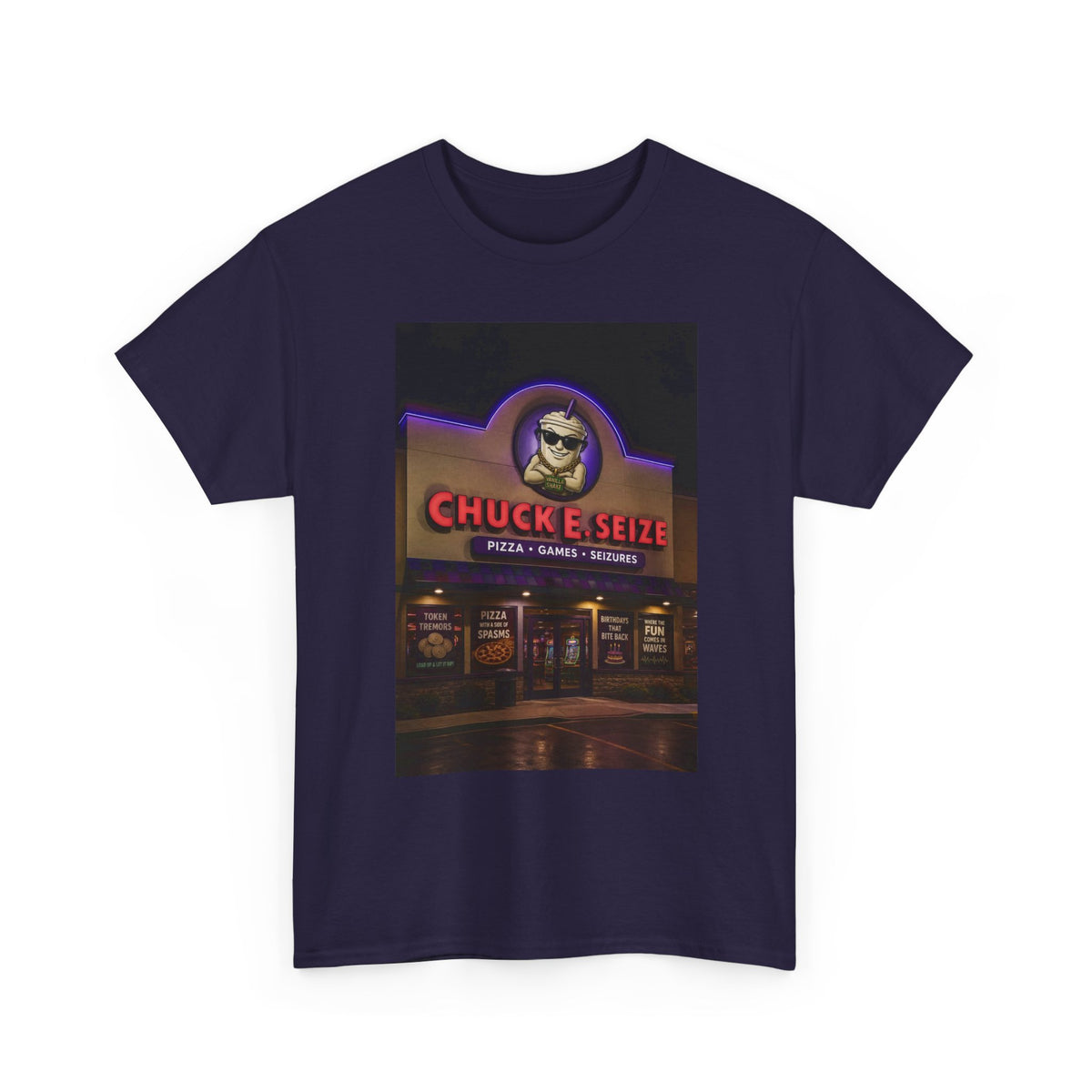 Chuck E Seize Neon Sign T-Shirt — Retro Arcade Pizza Parody Tee