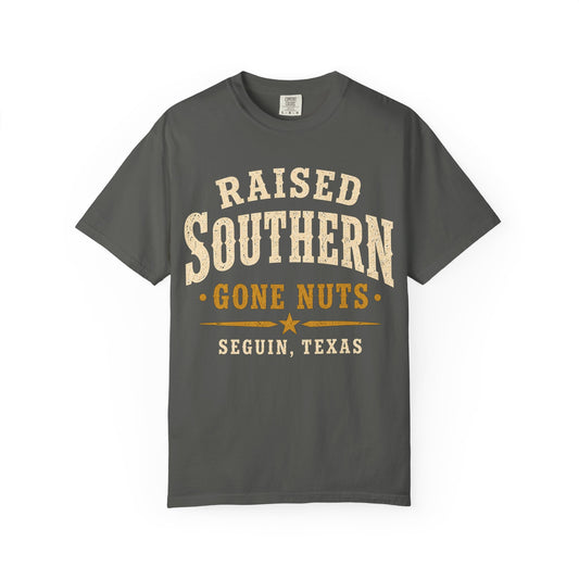 Raised Southern "Gone Nuts" T-Shirt — Seguin, Texas Retro Country Tee