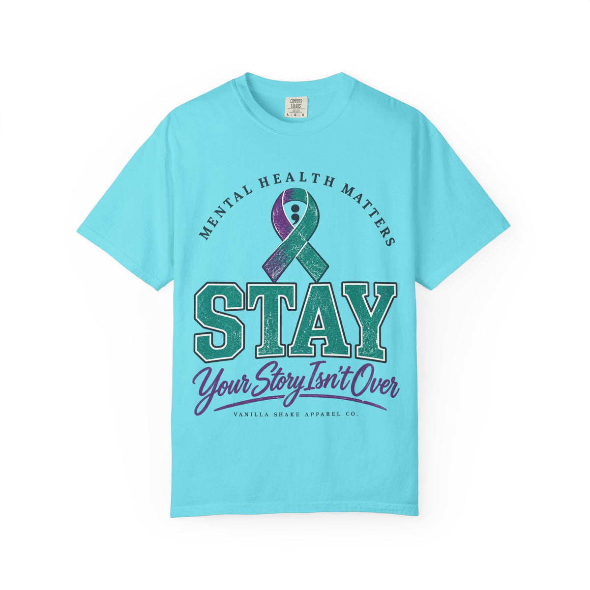 Mental Health Awareness 'Stay — Your Story Isn't Over' T-Shirt