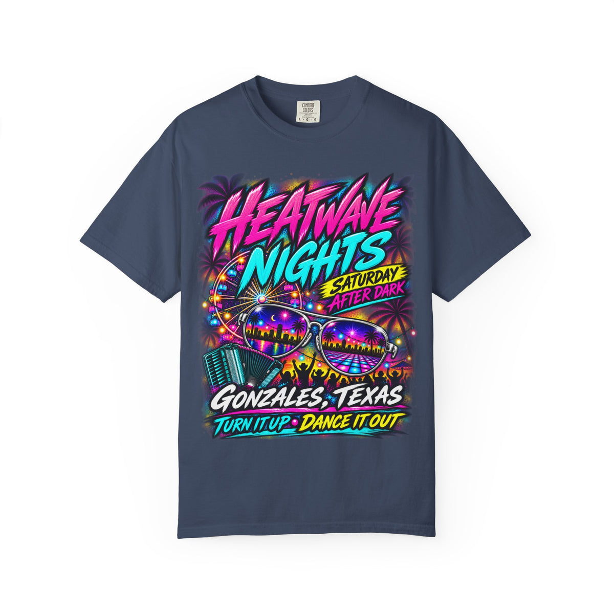 Heatwave Nights T-Shirt — Gonzales, Texas Retro Neon Party Tee