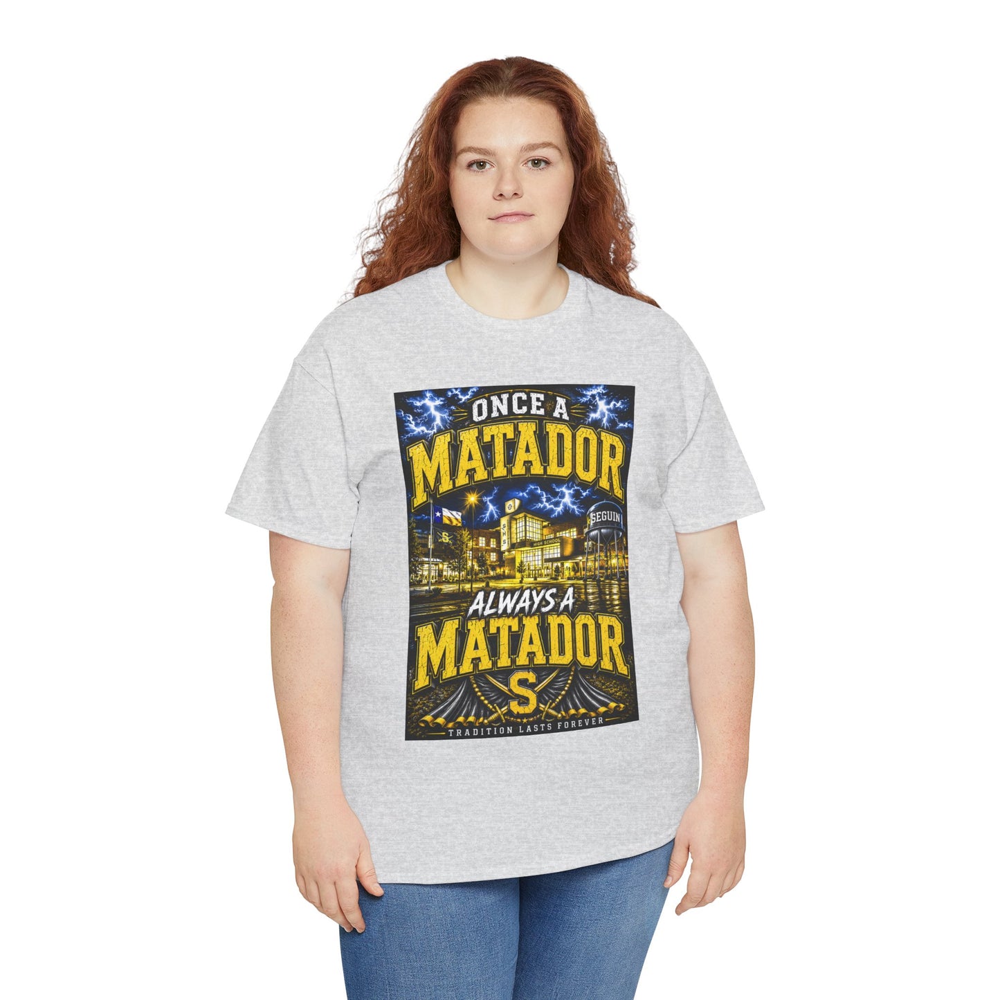 Once a Matador Always a Matador T-Shirt