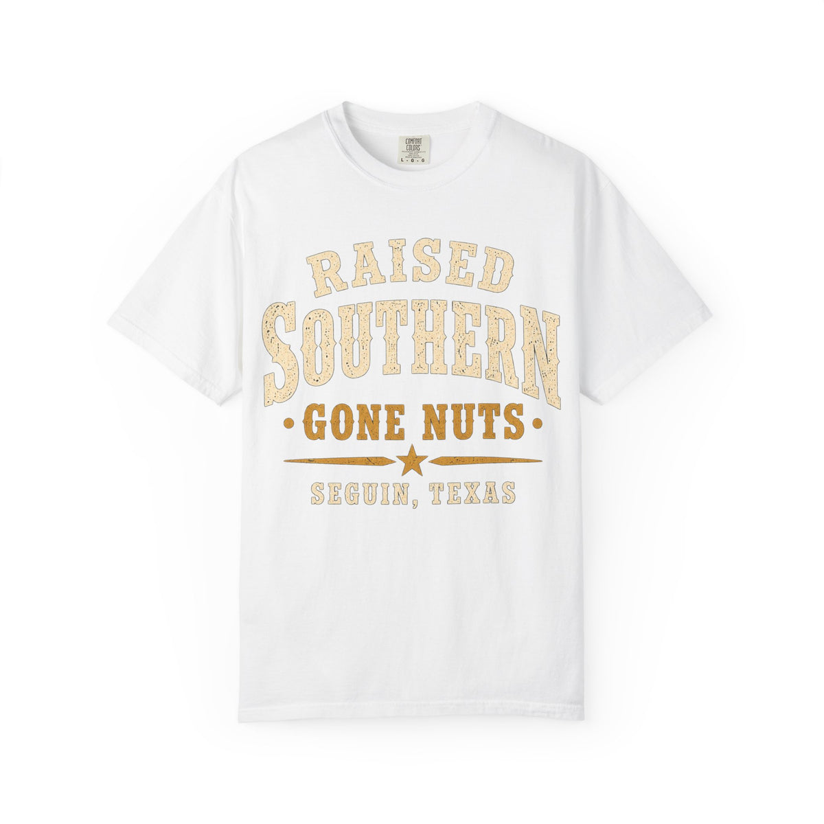 Raised Southern "Gone Nuts" T-Shirt — Seguin, Texas Retro Country Tee