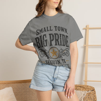 Small Town Big Pride Seguin, TX T-Shirt — Local Pride Tee
