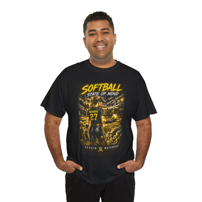 Softball State of Mind T-Shirt — Seguin Matadors Player Graphic Tee