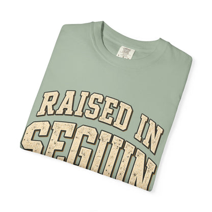 Raised in Seguin T-Shirt — Vintage Texas Pride Tee