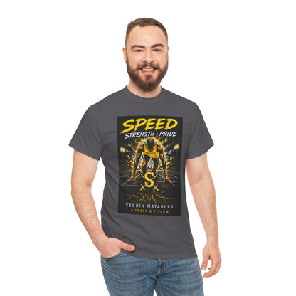 Speed Strength Pride Tee — Seguin Matadors Football Graphic T-Shirt