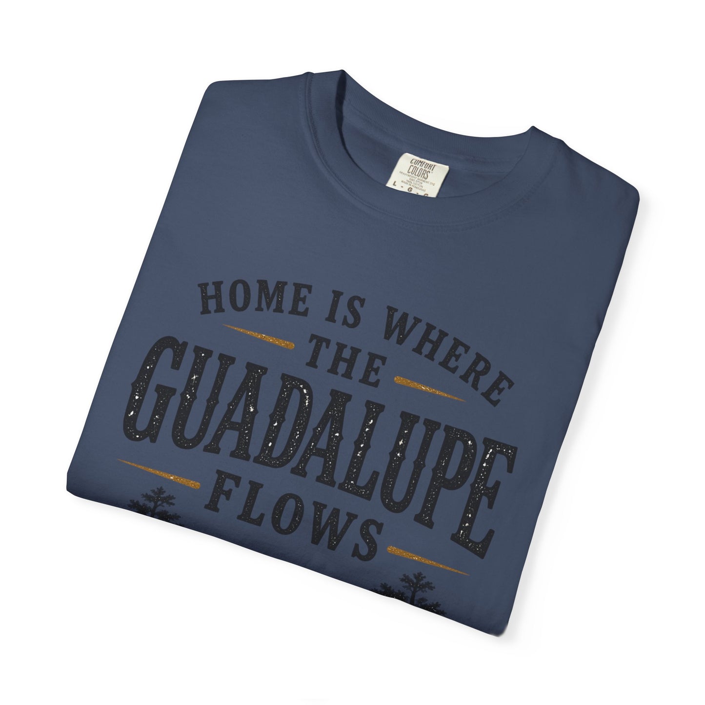 Guadalupe River T-Shirt — "Home Is Where The Guadalupe Flows" Vintage Outdoors Tee
