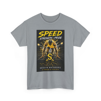 Speed Strength Pride Tee — Seguin Matadors Football Graphic T-Shirt