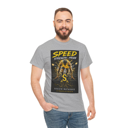 Speed Strength Pride Tee — Seguin Matadors Football Graphic T-Shirt