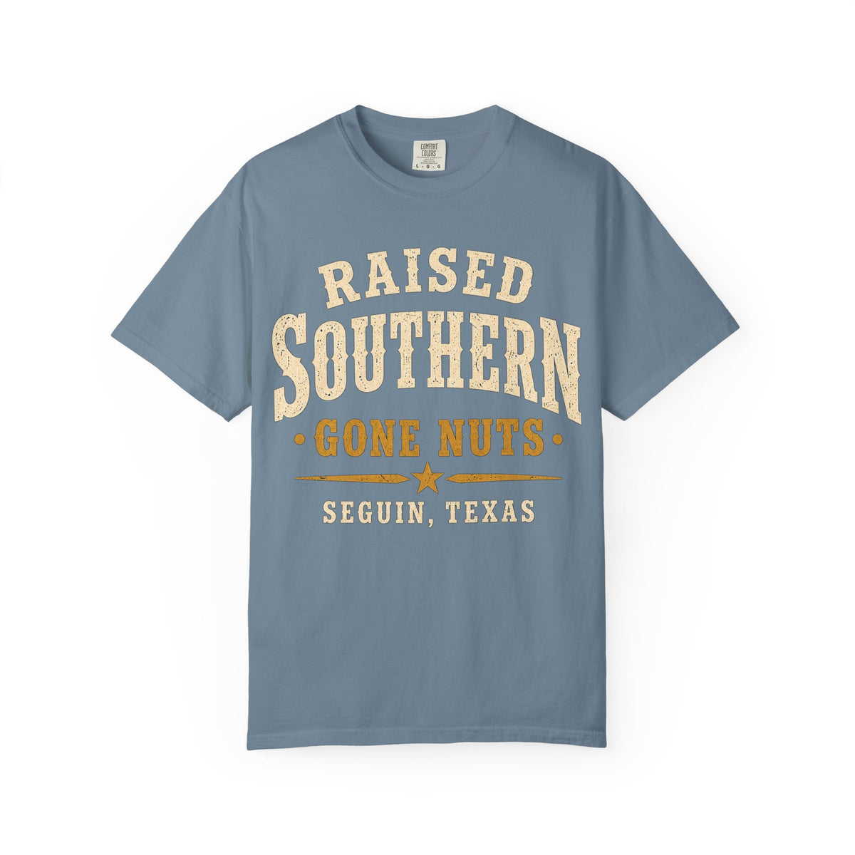 Raised Southern "Gone Nuts" T-Shirt — Seguin, Texas Retro Country Tee