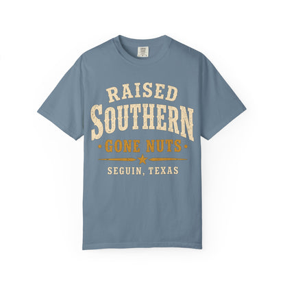Raised Southern "Gone Nuts" T-Shirt — Seguin, Texas Retro Country Tee