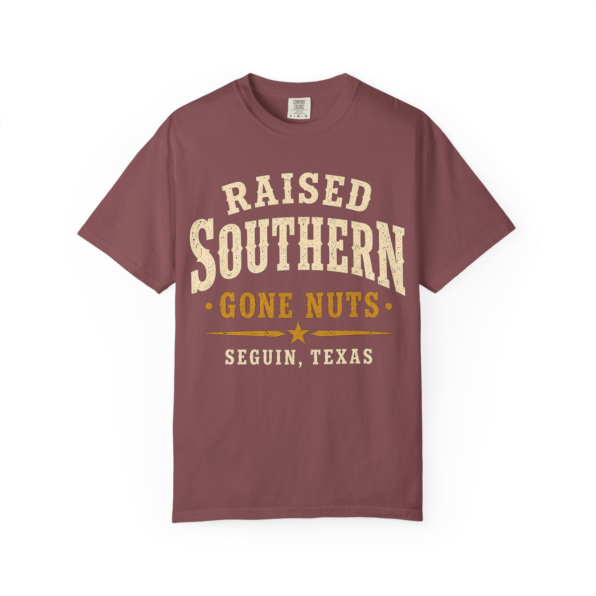 Raised Southern "Gone Nuts" T-Shirt — Seguin, Texas Retro Country Tee