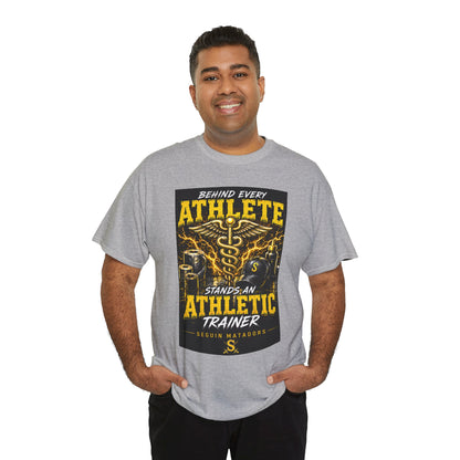 Athletic Trainer T‑Shirt — "Behind Every Athlete Stands an Athletic Trainer" Motivational Tee