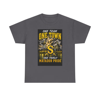 One Town Matador Pride T-Shirt — One Team, One Family Sports Tee
