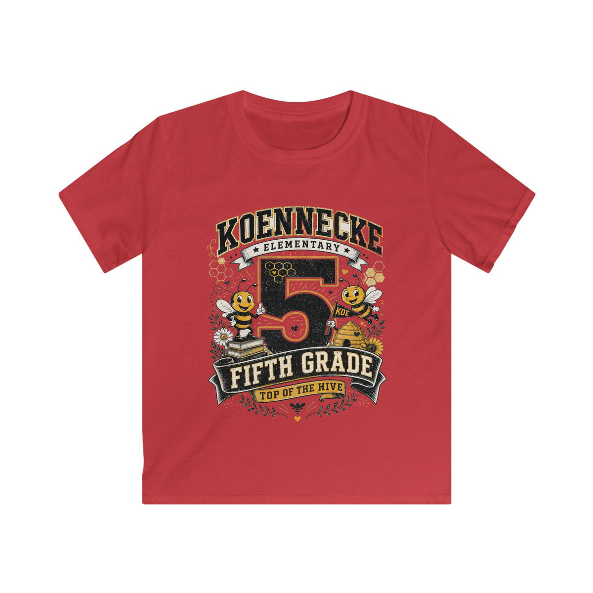 Fifth Grade Kids Tee - 'Koennecke Elementary Top of the Hive' School Spirit Shirt