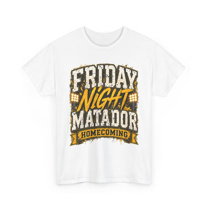 Friday Night Matador Homecoming T-Shirt