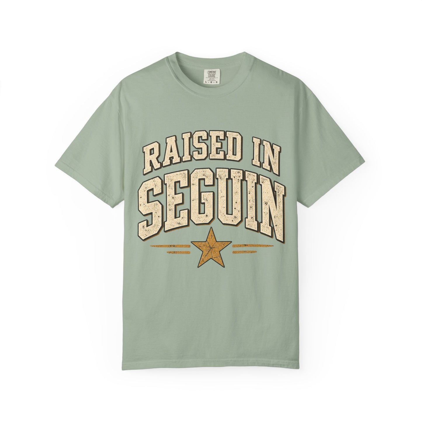 Raised in Seguin T-Shirt — Vintage Texas Pride Tee