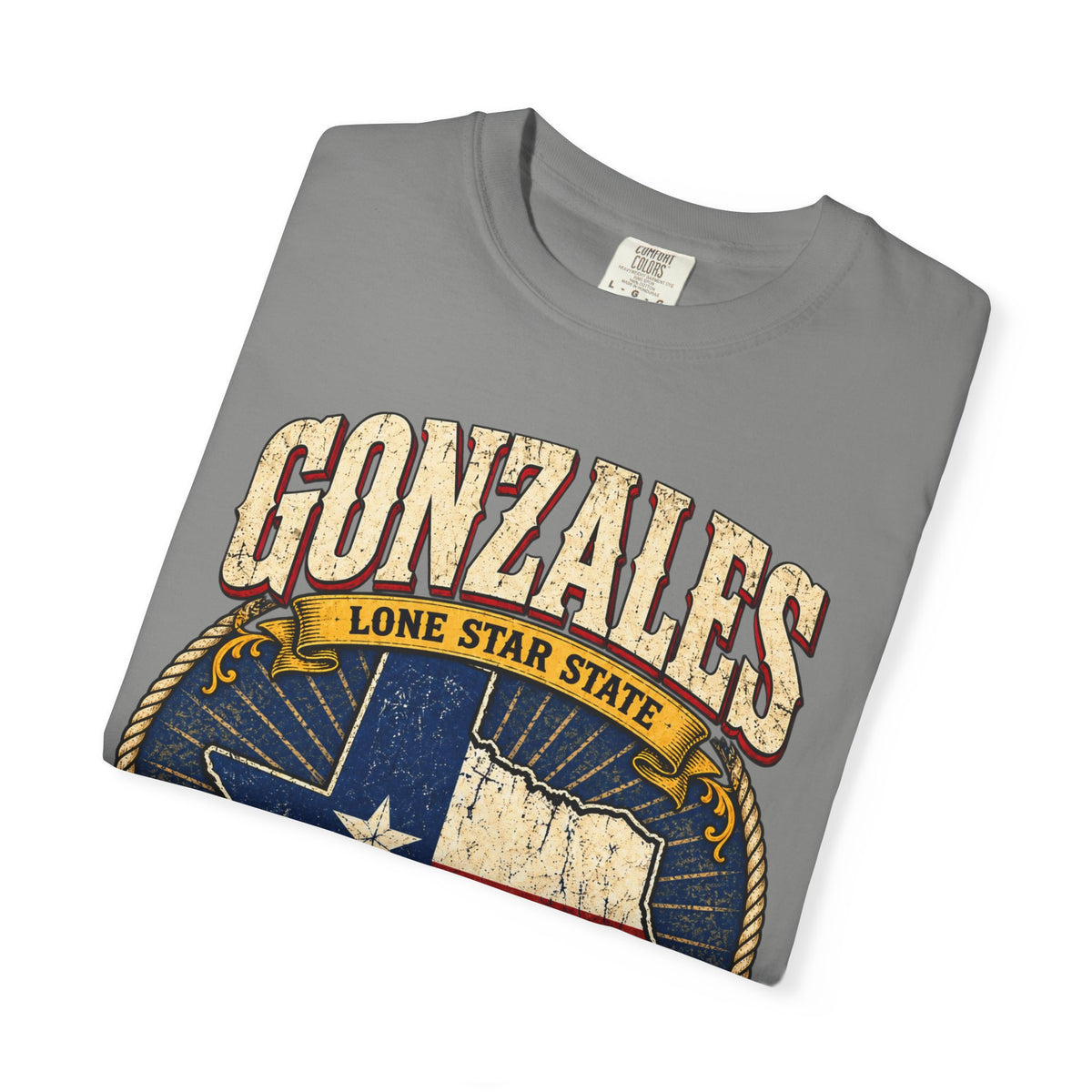 Gonzales Texas T-Shirt — 'Where Texas Took a Stand' Lone Star Heritage Tee