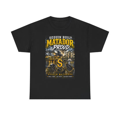 Matador Proud T‑Shirt — Seguin Built Community Tee