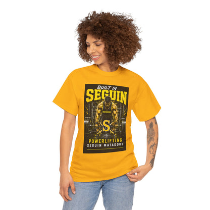 Seguin Powerlifting T-Shirt — "Built in Seguin" Matadors Gym Tee