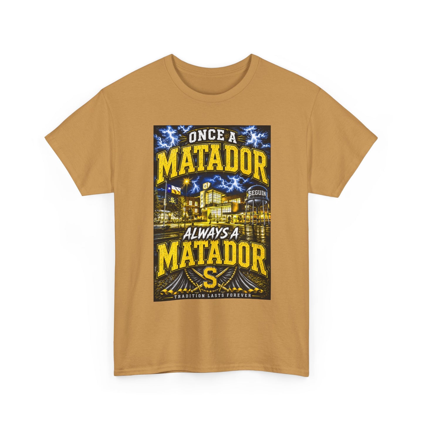 Once a Matador Always a Matador T-Shirt
