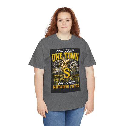 One Town Matador Pride T-Shirt — One Team, One Family Sports Tee