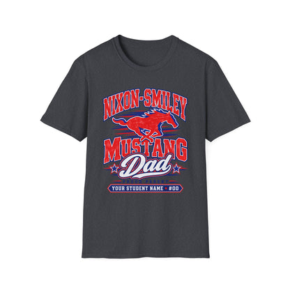 Mustang Dad T‑Shirt — Nixon‑Smiley High School Spirit Tee