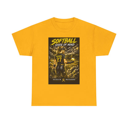 Softball State of Mind T-Shirt — Seguin Matadors Player Graphic Tee