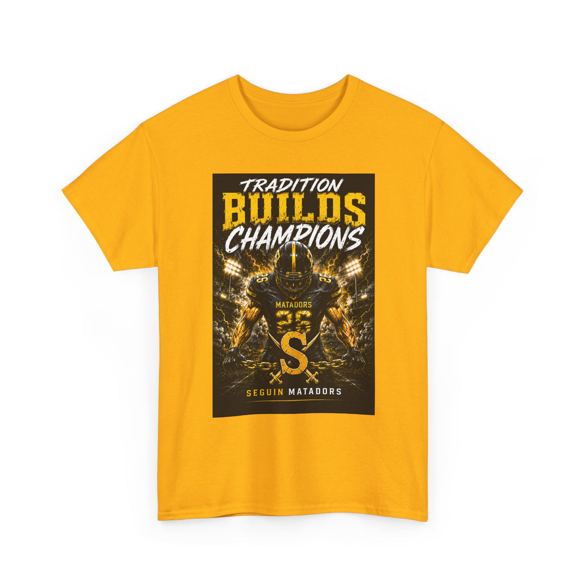 Tradition Builds Champions Football T‑Shirt — Senior Matadors Team Tee
