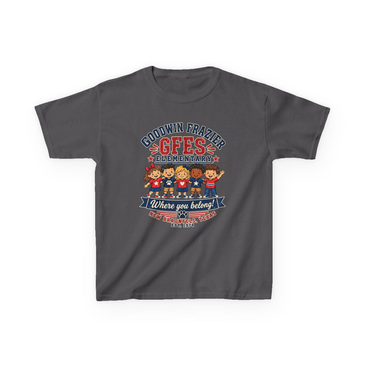 Kids T‑Shirt — "Goodwin Frazier G FES Elementary: Where You Belong" School Pride Tee