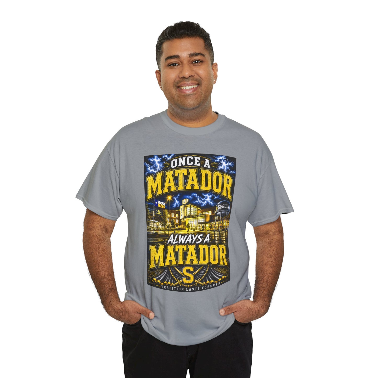 Once a Matador Always a Matador T-Shirt