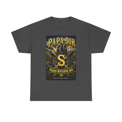 Matador Dad T-Shirt – "Papa-Dor" Proud Matador Design