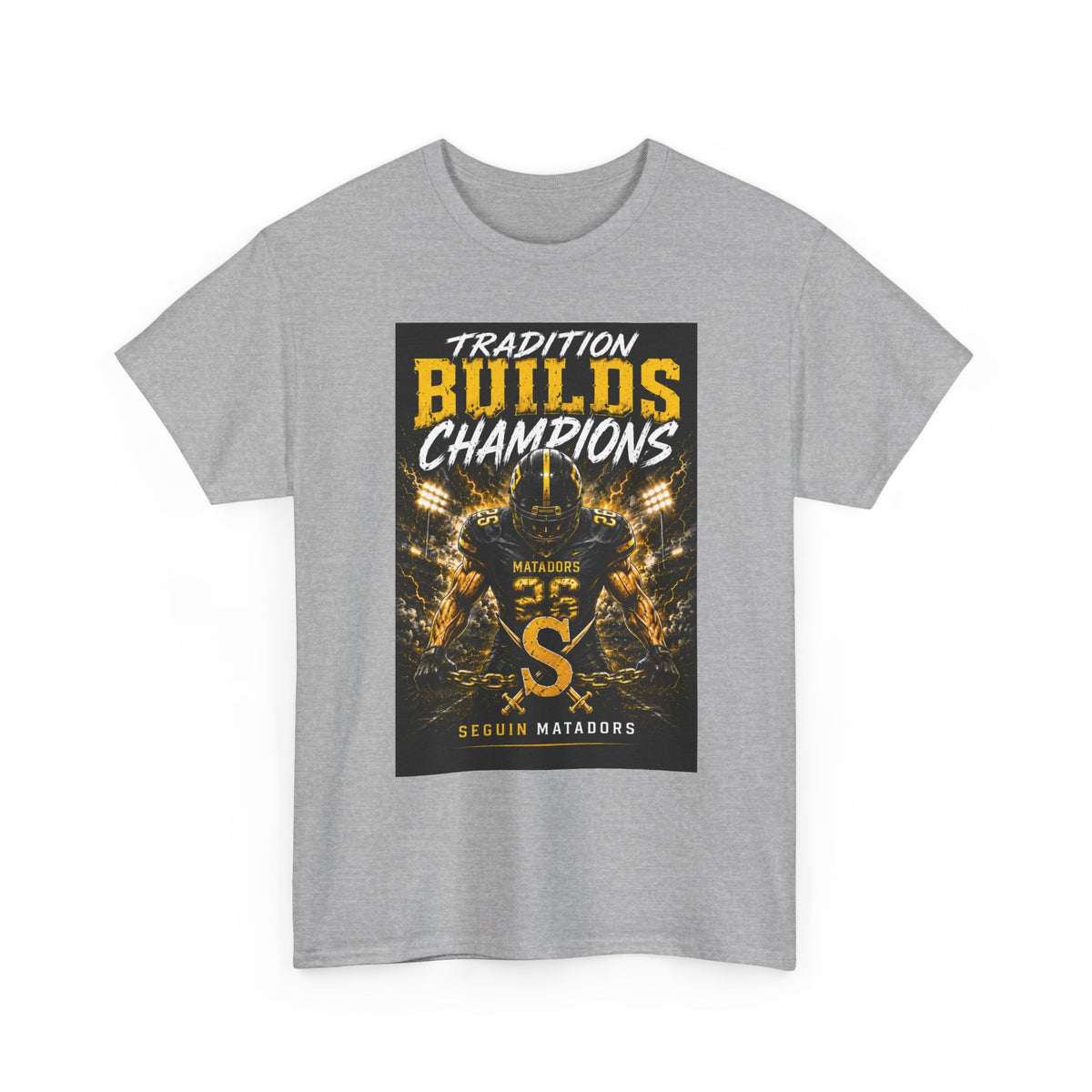 Tradition Builds Champions Football T‑Shirt — Senior Matadors Team Tee