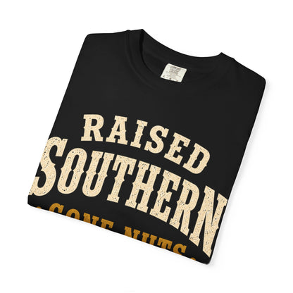 Raised Southern "Gone Nuts" T-Shirt — Seguin, Texas Retro Country Tee