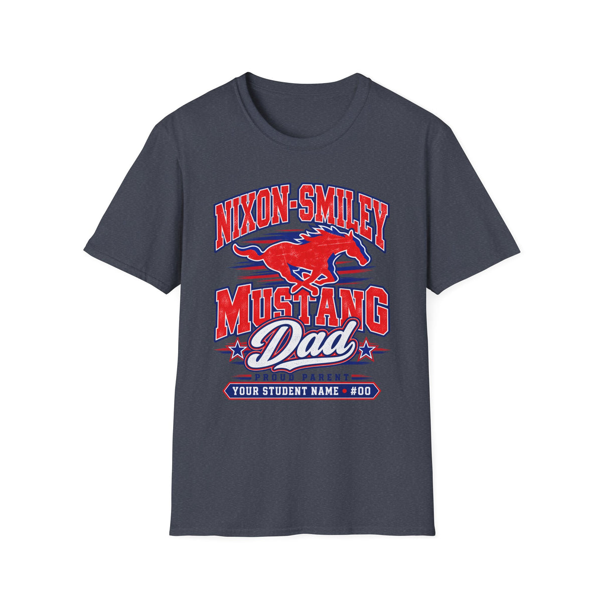 Mustang Dad T‑Shirt — Nixon‑Smiley High School Spirit Tee