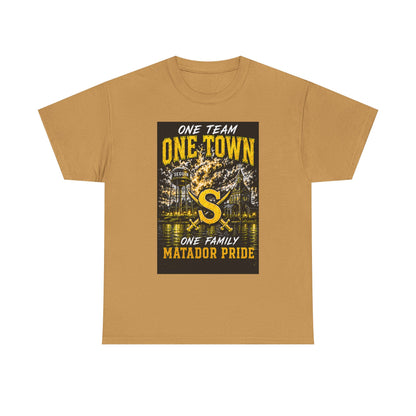 One Town Matador Pride T-Shirt — One Team, One Family Sports Tee