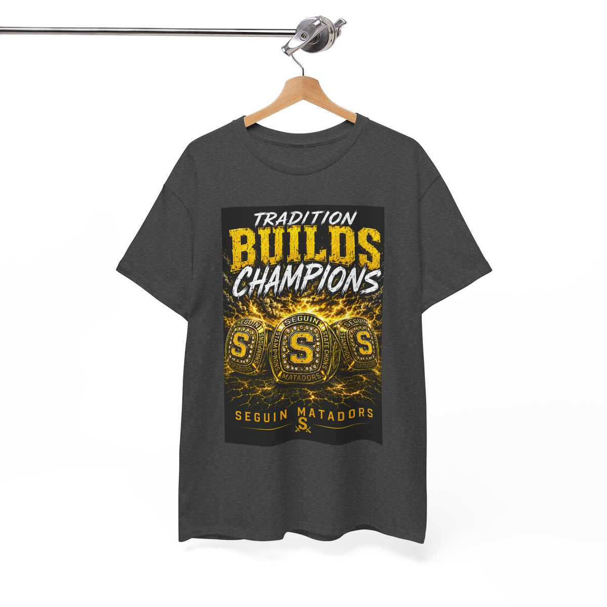 Tradition Builds Champions Tee — Seguin Matadors School Spirit T-Shirt